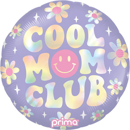 18” Round Cool Mom Club Holographic - Prima